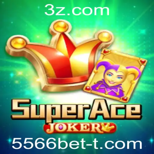 Descubra SuperAceJoker: O Jogo Revolucionário Associado à Palavra-Chave 5566bet